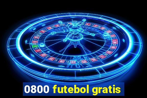 0800 futebol gratis