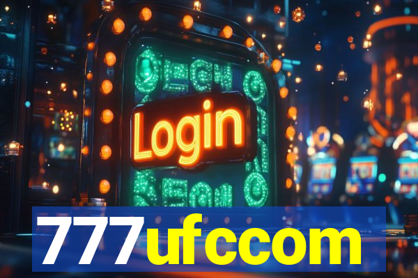 777ufccom