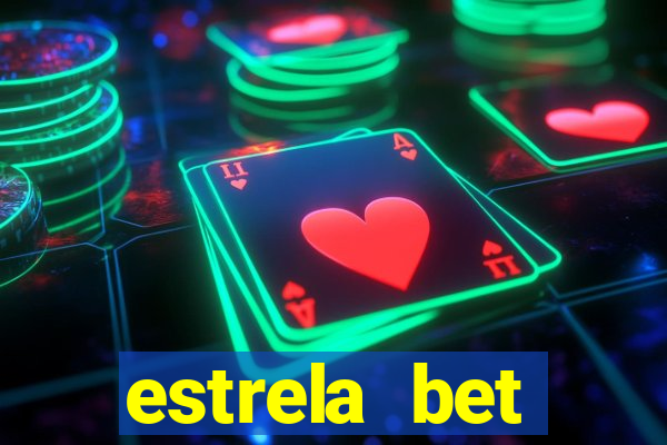 estrela bet horarios pagantes