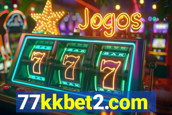 77kkbet2.com