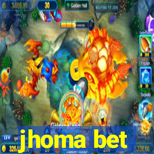 jhoma bet