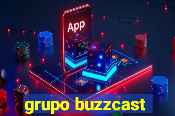 grupo buzzcast