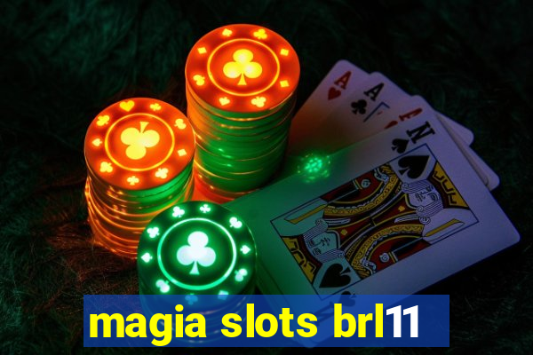 magia slots brl11