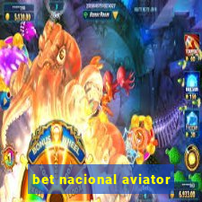 bet nacional aviator