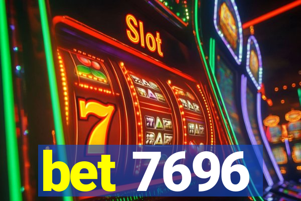 bet 7696