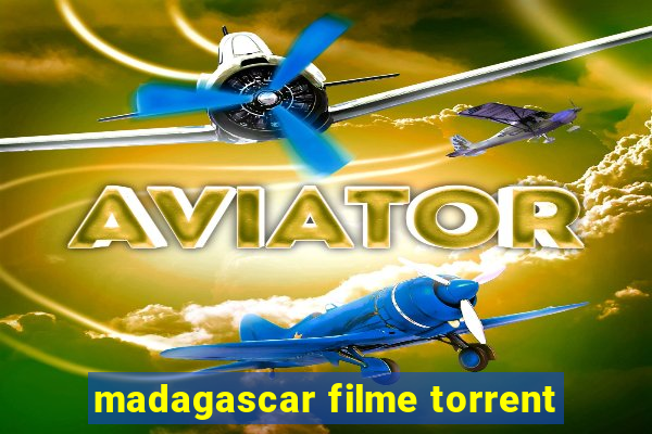 madagascar filme torrent