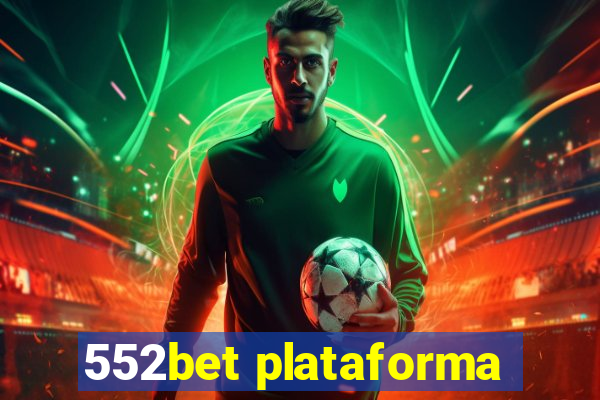 552bet plataforma