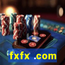 fxfx .com