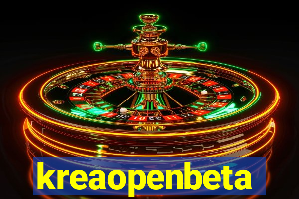 kreaopenbeta