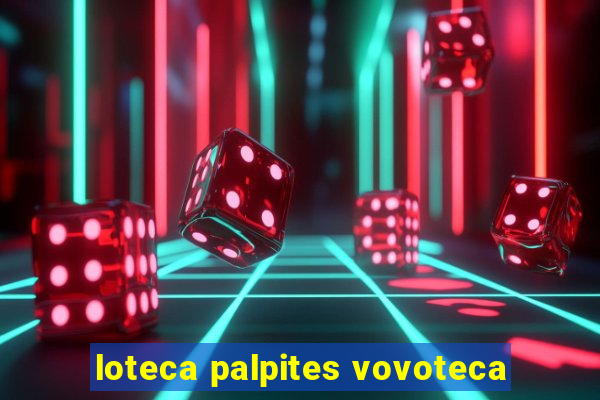 loteca palpites vovoteca