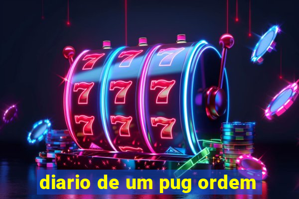 diario de um pug ordem