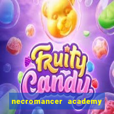 necromancer academy pt br