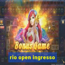 rio open ingresso