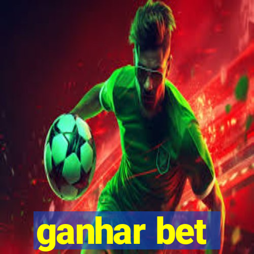 ganhar bet