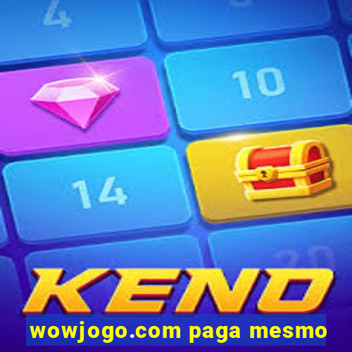 wowjogo.com paga mesmo