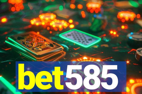 bet585