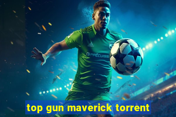 top gun maverick torrent