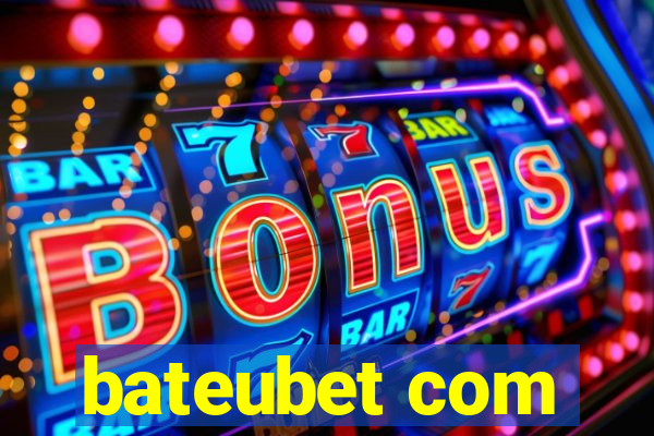 bateubet com