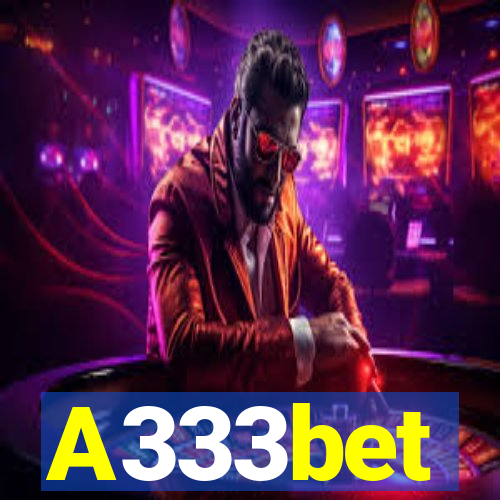 A333bet