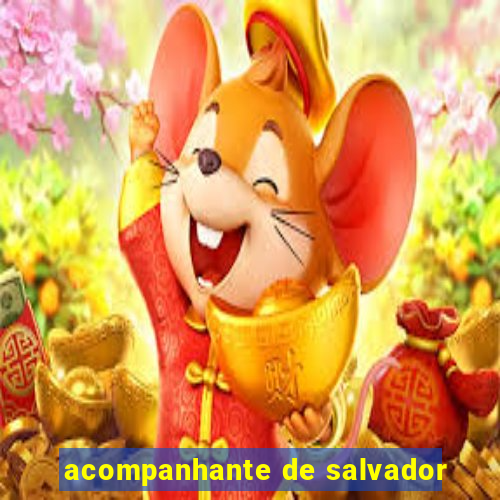 acompanhante de salvador