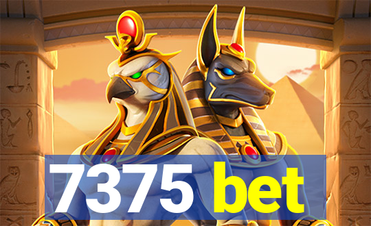 7375 bet