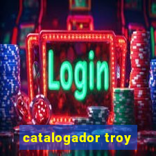 catalogador troy