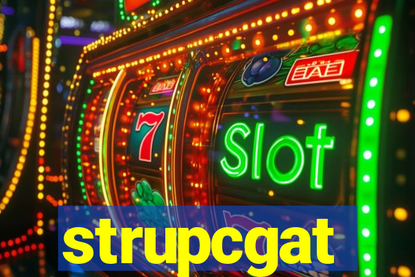 strupcgat