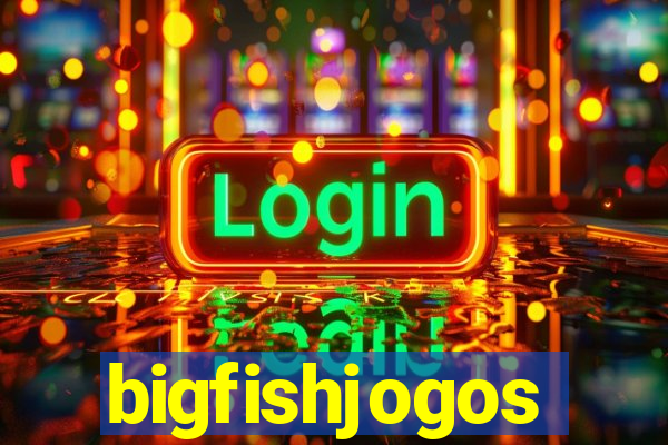 bigfishjogos