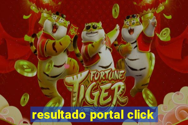 resultado portal click