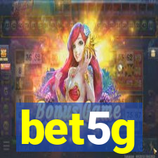 bet5g