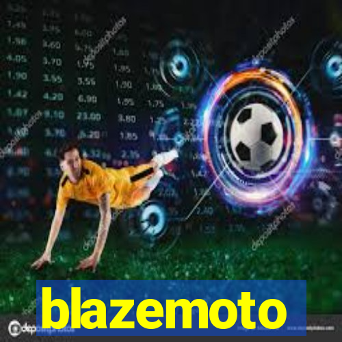 blazemoto