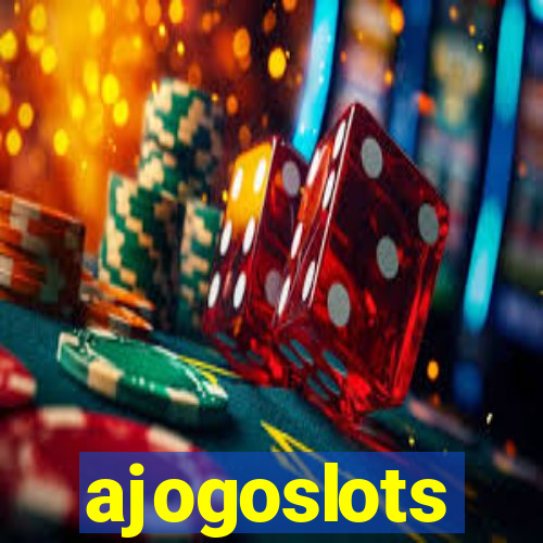 ajogoslots