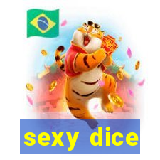 sexy dice