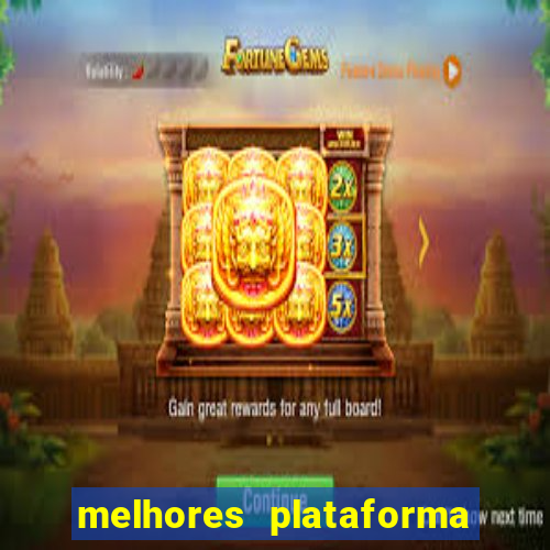 melhores plataforma de jogos para ganhar dinheiro