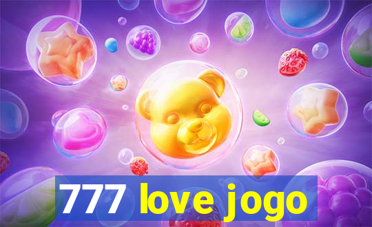 777 love jogo