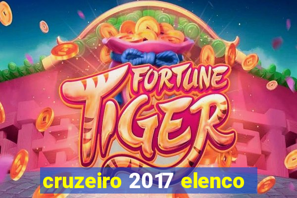 cruzeiro 2017 elenco