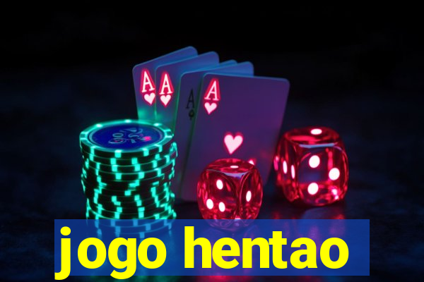 jogo hentao