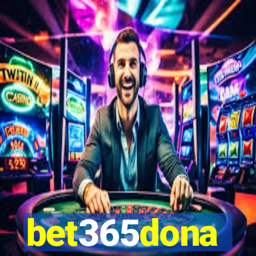 bet365dona