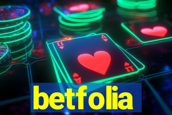 betfolia