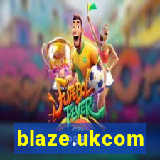 blaze.ukcom