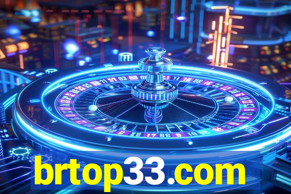 brtop33.com