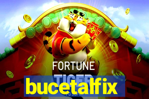 bucetalfix