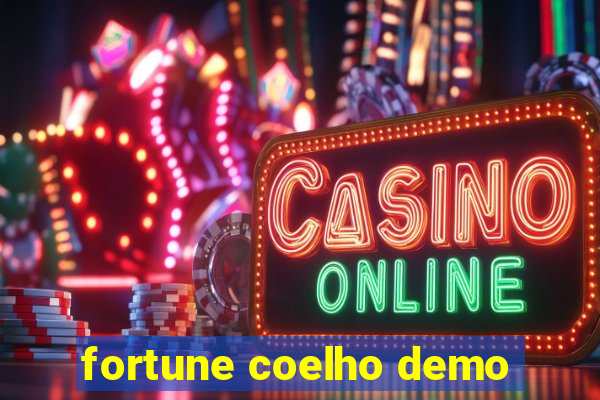 fortune coelho demo