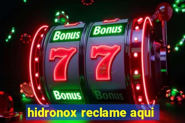 hidronox reclame aqui