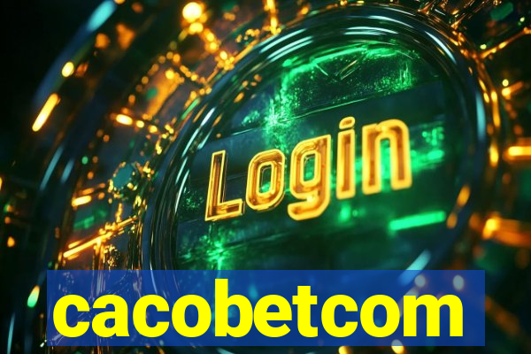 cacobetcom