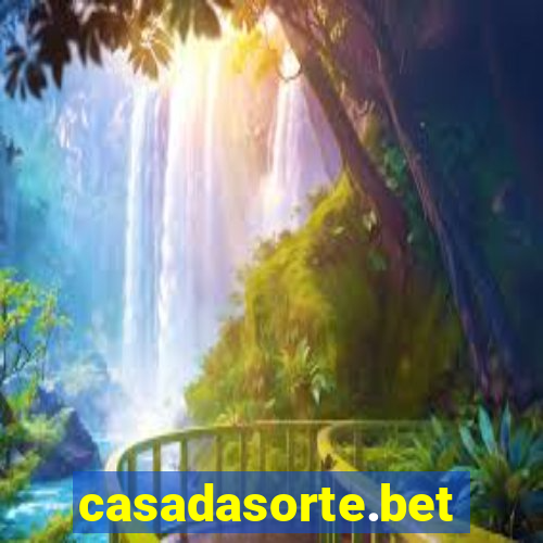 casadasorte.bet