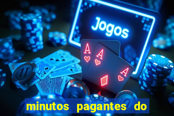 minutos pagantes do fortune tiger hoje