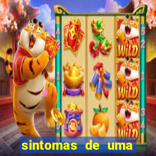 sintomas de uma pessoa perturbada