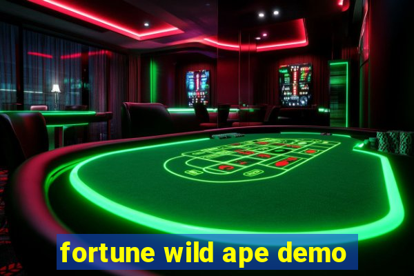 fortune wild ape demo