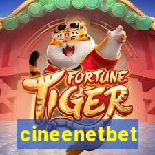 cineenetbet